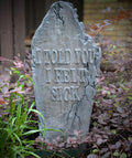 Funny "I Told You I Felt Sick" Cracked, Crooked, and Broken Tombstone Prop