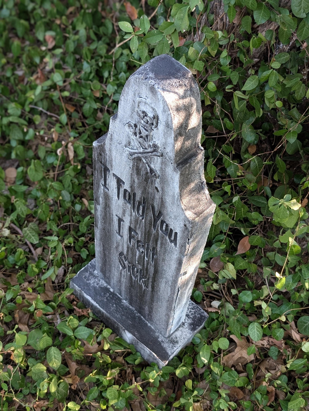Slim Premade "I Told You I Felt Sick" Carved Gravestone - product photo 2