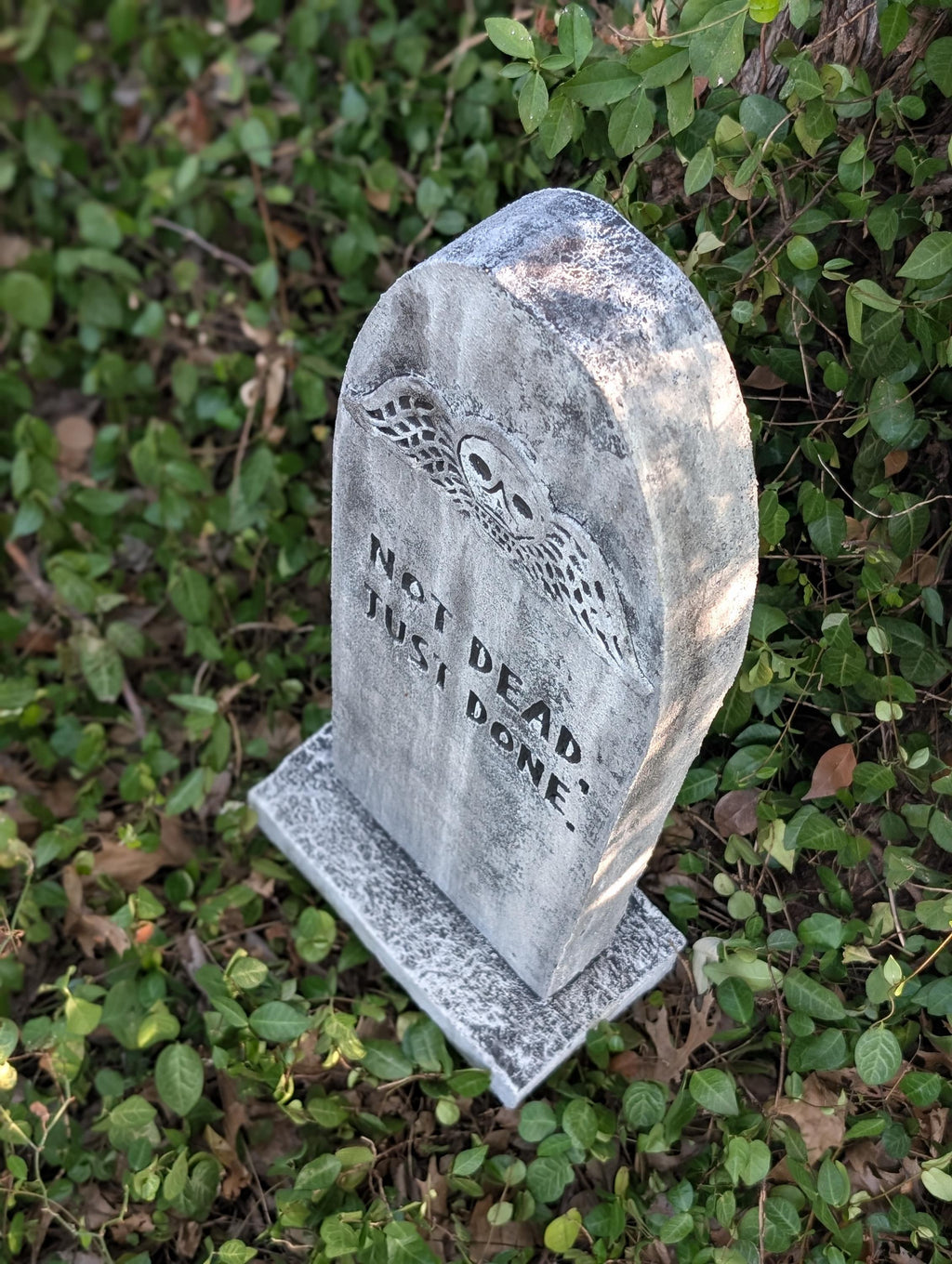 Slim Premade "Not Dead, Just Done" Carved Gravestone - product photo 5