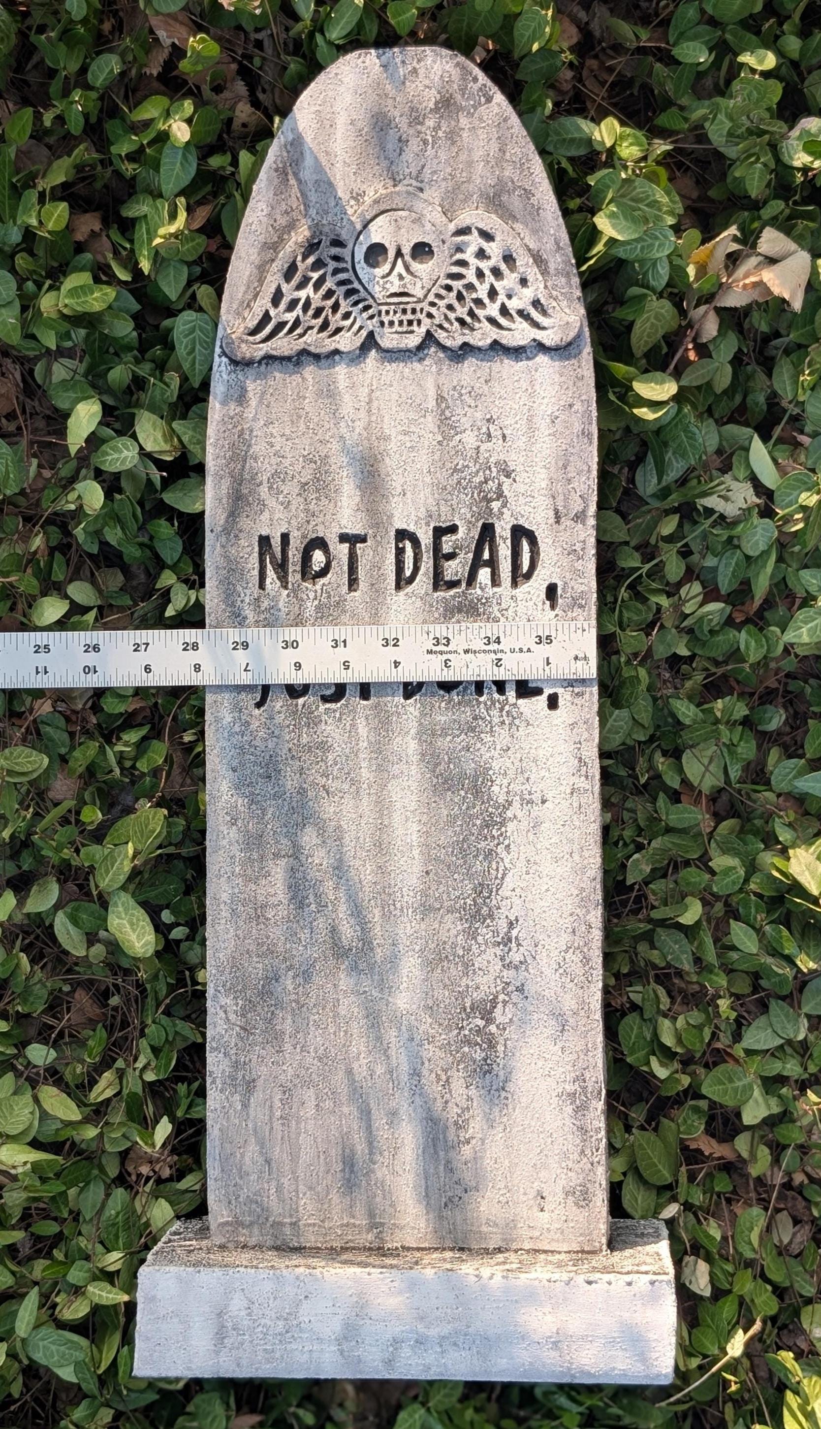 Slim Premade "Not Dead, Just Done" Carved Gravestone - product photo 2
